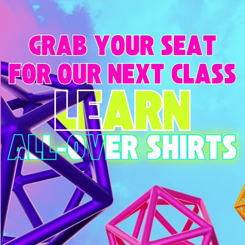 1 ON 1 ALLOVER/3D SLICE, PRINT, TAPE AND PRESS Class with TMJ