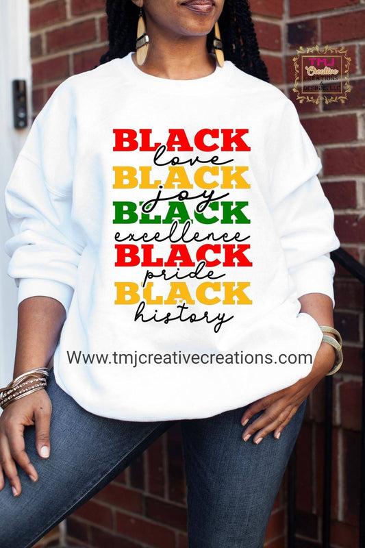 BLACK HISTORY T-Shirt Black Love Black Excellence Black Joy Black History Black Pride