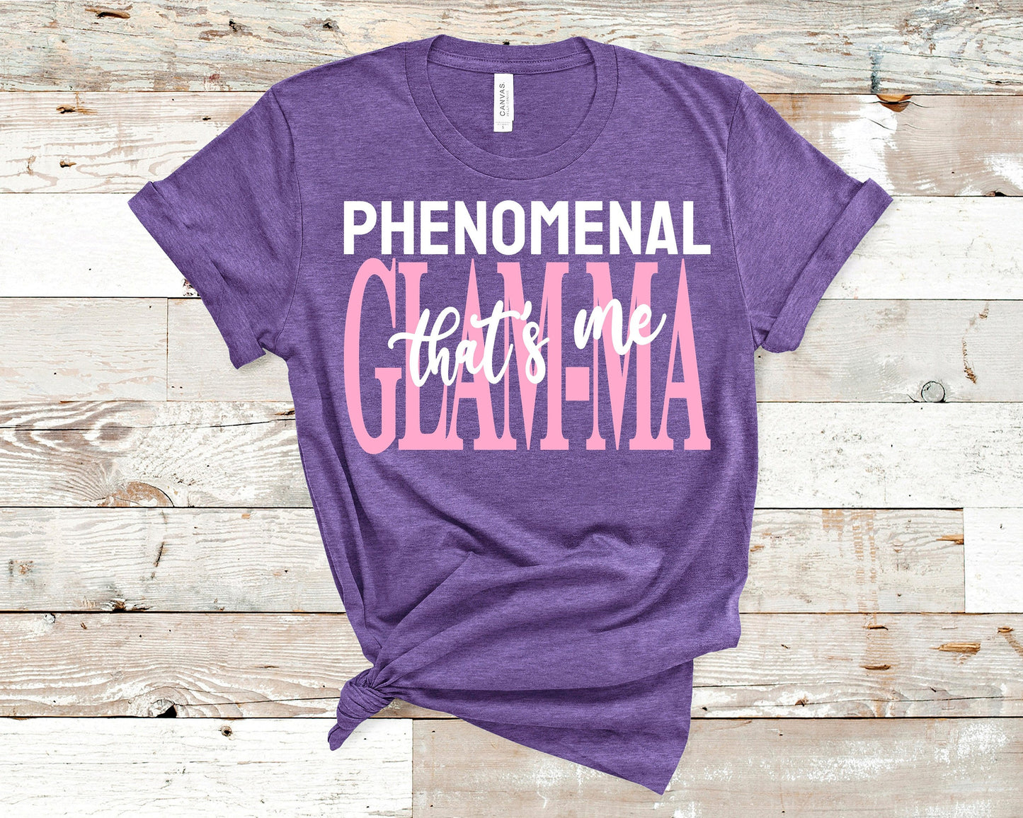 PHENOMENAL GRANDMA TShirts Phenomenal Nana Shirt Mother's Day Gift Ideas Phenomenal Glamma Shirts Granny Shirt Cute Shirt Gift Ideas