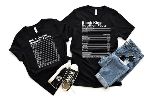 Black King and Queen T-Shirt Couples T-Shirt Family T-Shirt King T-Shirt Queen T-Shirt Nutritional Facts Shirt Queen & King Nutrition Shirt