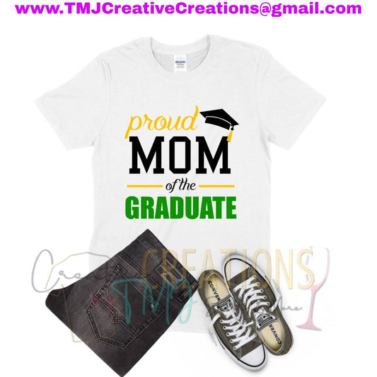 FAMILY GRADUATION SHIRTS Graduation T-Shirts Graduate T-Shirt Proud Mom T-Shirt Proud Parents Graduation Shirt Proud Family Graduation Shirt