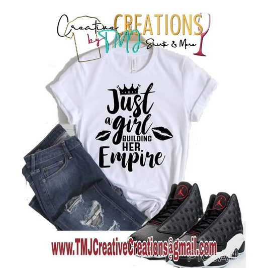 Just A Girl Boss Building Her Empire Shirt  Woman Boss Shirts Girl Boss Shirts Lady Boss T-Shirt Boss up Shirt Girl Bosses Female CEO Shirt