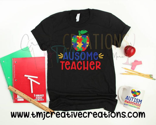 Ausome Teacher Shirt Autism Teacher Shirt AUTISM AWARENESS Shirt On The Spectrum Shirt Autism Gift tee Autism Asd Awareness Shirt Autism Tee