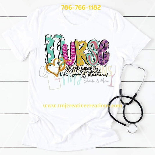 NURSE SCRUB WEARING Smile Bringing Life Saving Rockstar T-Shirt Nurse T-Shirt Life Saving Rockstar Shirt Scrub Wearing Nurse Shirt