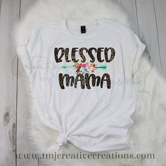 Mother's Day Shirt BLESSED MAMA Shirts for Moms Mommy Shirt Queen Shirt Mommie Shirts My Hero Beautiful Mom Love Mom Blessed Mom Momma Shirt