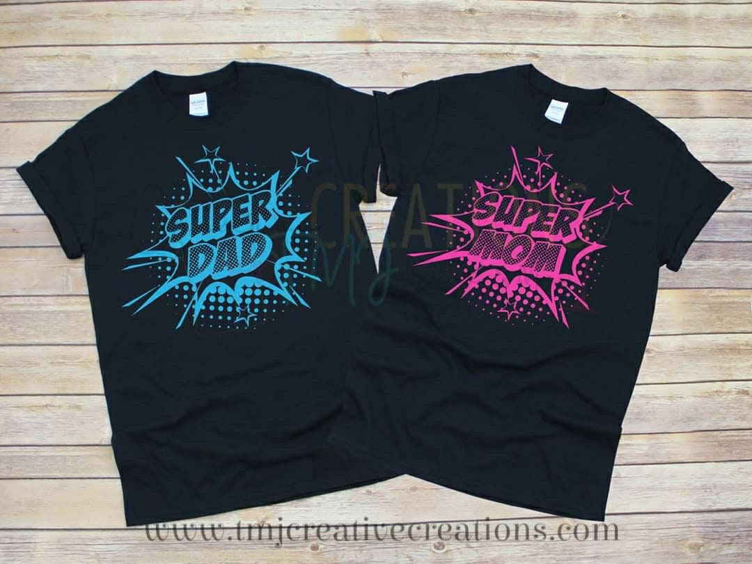 Super Mom or Super Dad Shirts Mother's Day or Father's Day Shirts Mommie Shirts Daddy Shirt Parent Shirts Mom and Dad Shirt Couples Shirts