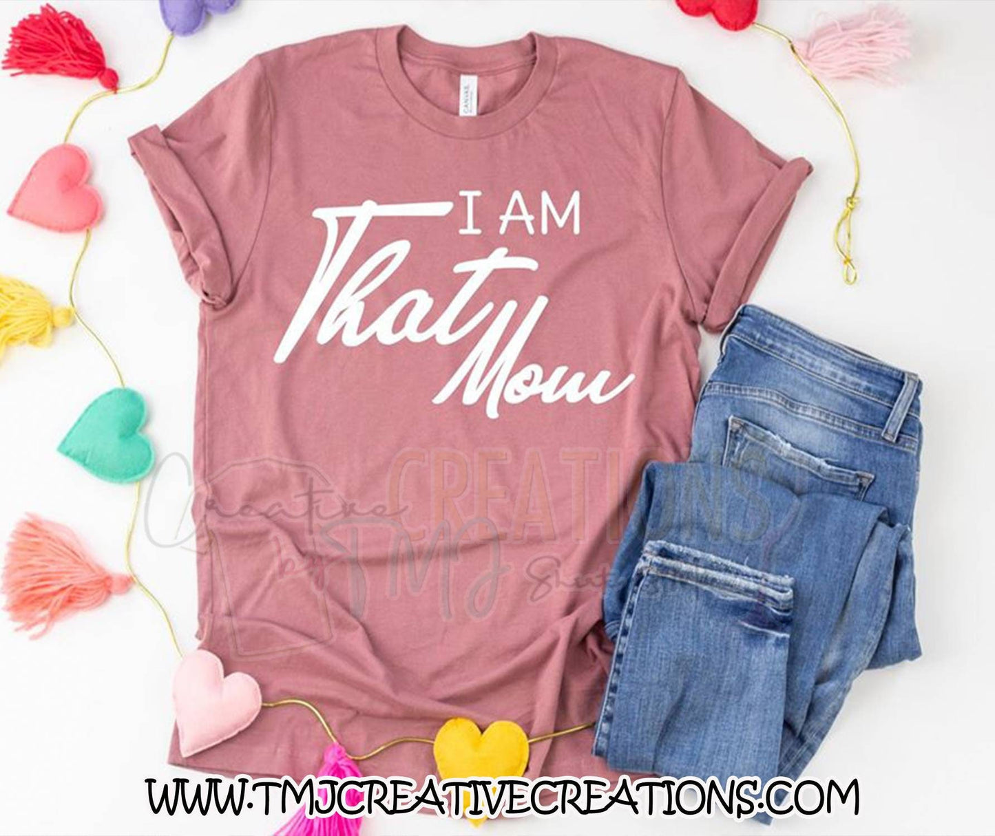 Mother's Day Shirt I AM THAT MOM Shirt White Print Queen Shirt Mommie Shirts My Hero Beautiful Mom Love Mom I'm that Mom shirt Momma Shirt