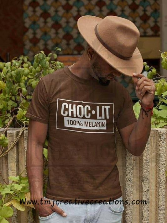 CHOC LIT T-Shirt CHOCLIT T-Shirt Chocolate T-Shirt Lit T-Shirt Lady Shirt Men Shirt Black Lives Matter Melanin Magic Shirt 100% Melanin