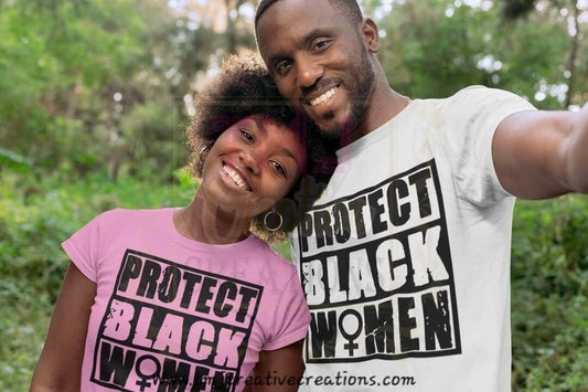 Protect Black Woman T-Shirt, BLM T-shirt ,Melanin woman T-shirt