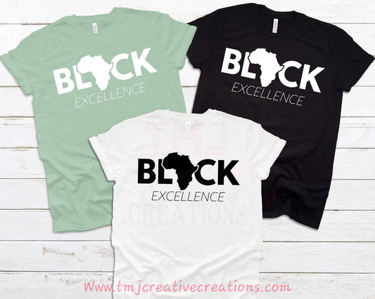 BLACK HISTORY T-Shirt BLACK Excellence T-Shirt Black Excellence Shirt Black is Beautiful T-Shirt Black lives matter shirt African American