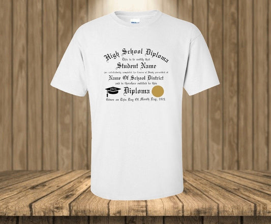 DIPLOMA Shirt CLASS OF 2021 High School Diploma T-Shirt College Diploma T-Shirt Graduate Shirt Graduation Shirt 2021 Graduate Shirt Graduate