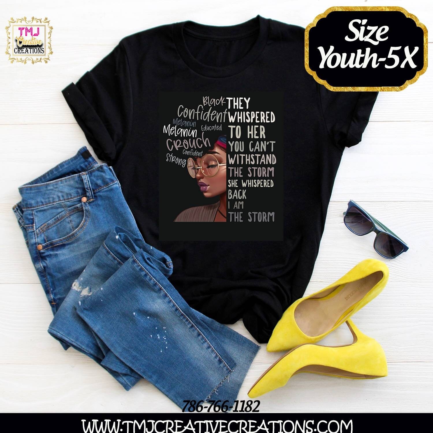 I AM THE STORM T-Shirt African American Woman T-Shirt Black Woman T-Shirt Black Lady Shirt Shirt They whispered to her shirt Quote Shirt
