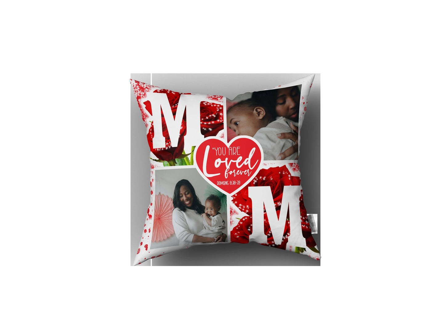 Red Rose MOTHERS DAY PILLOW, Custom Mothers Day Pillow, Mom Pillow, You are Loved, Beautiful Example of God's Love,  You Surpass them All