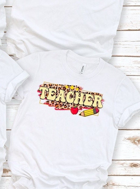 CUTE TEACHER LEOPARD Shirt Back to School Shirts Teacher Gift Idea Back 2 School Shirts Shirts for Teachers Teacher Shirt