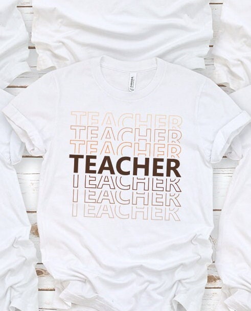SKIN TONE TEACHER  Shirt Back to School Shirts Teacher Gift Idea Back 2 School Shirts Shirts for Teachers Teacher Shirt