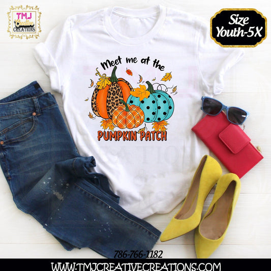 MEET ME AT The Pumpkin Patch TShirt Meet Me at the Pumpkin Patch Sweat Shirt Meet me at the pumpkin patch Hoodie Pumpkin Patch Shirt