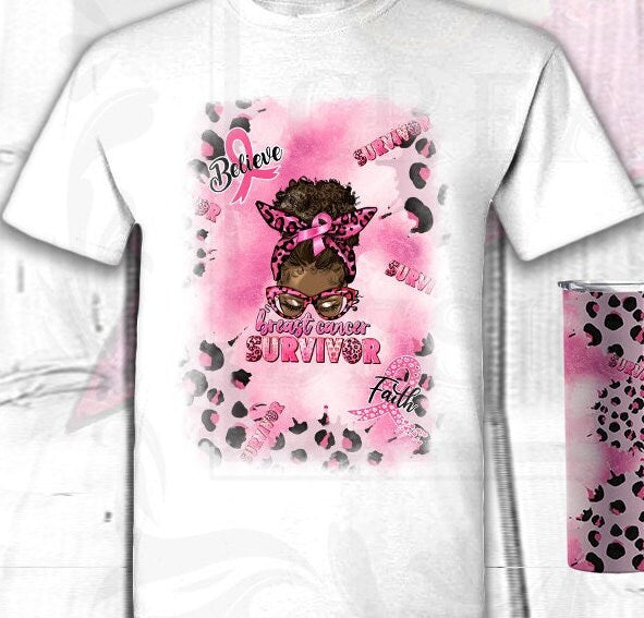 BREAST Cancer SURVIVOR Or WARRIOR Messy Bun T-Shirt and Tumbler Bundle Breast Cancer Allover Shirt Cancer Tumbler Bundle Cancer 3D Shirt
